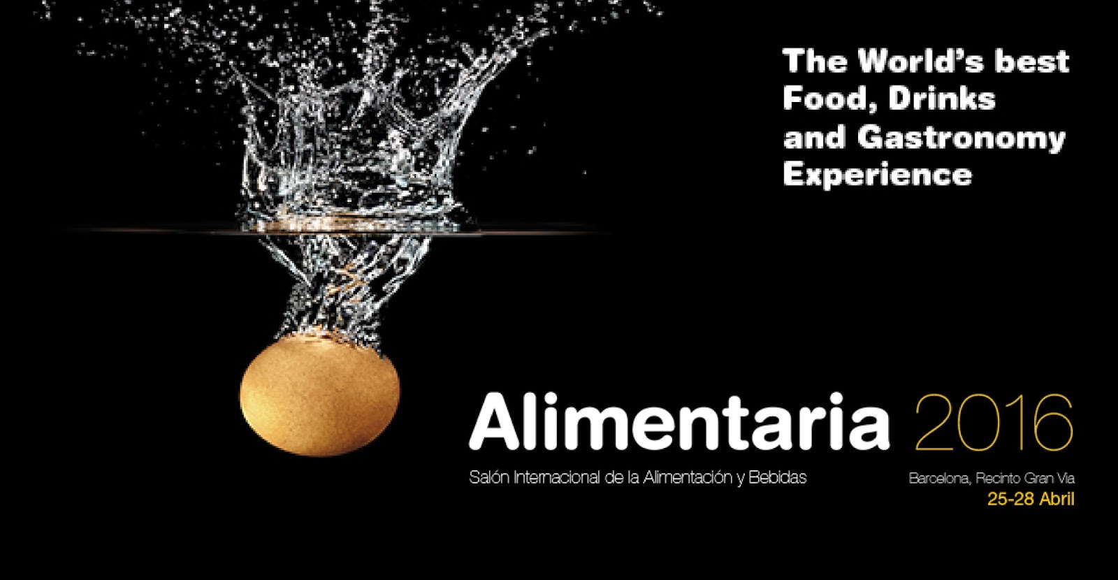 Salón Internacional de la alimentación y Bebidas. The World´s best Food, Drinks and Gastronomy Experience